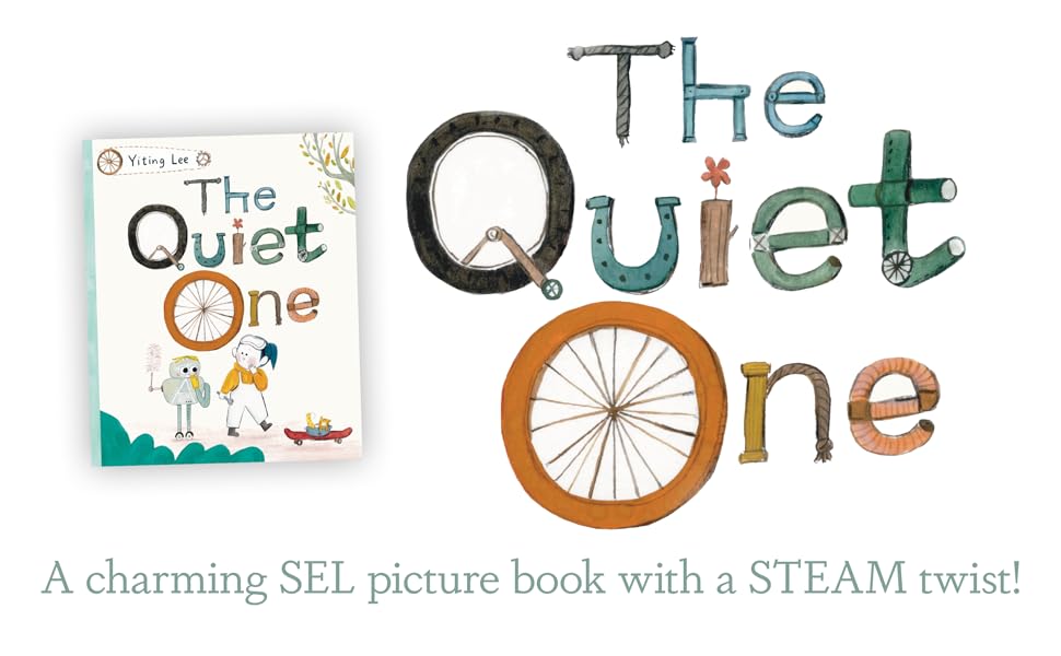 Foto Divulgação, onde se lê o título do livro à direita, "The Quiet one", e à esquerda, a imagem do livro, com o mesmo título e abaixo, um pequeno robô e uma garota ao seu lado.